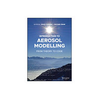 John Wiley & Sons Inc Introduction to Aerosol Modelling (häftad, eng)