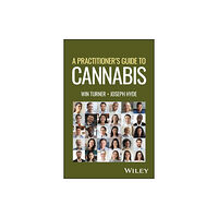 John Wiley & Sons Inc A Practitioner's Guide to Cannabis (häftad, eng)