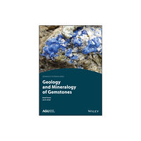 John Wiley & Sons Inc Geology and Mineralogy of Gemstones (häftad, eng)