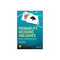 John Wiley & Sons Inc Probability, Decisions and Games (häftad, eng)