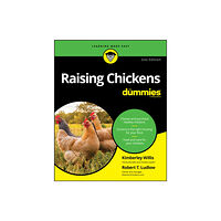 John Wiley & Sons Inc Raising Chickens For Dummies (häftad, eng)