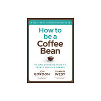 John Wiley & Sons Inc How to be a Coffee Bean (inbunden, eng)