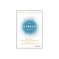 John Wiley & Sons Inc The Circle Blueprint (inbunden, eng)