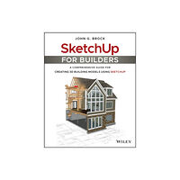 John Wiley & Sons Inc SketchUp for Builders (häftad, eng)