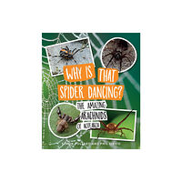 Te Papa Press Why Is That Spider Dancing? (häftad, eng)