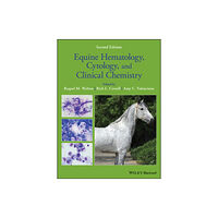 John Wiley And Sons Ltd Equine Hematology, Cytology, and Clinical Chemistry (inbunden, eng)