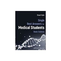 John Wiley And Sons Ltd Single Best Answers for Medical Students (häftad, eng)