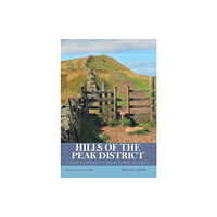 Where2walk Publishing Hills of the Peak District (häftad, eng)