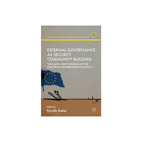 Palgrave macmillan External Governance as Security Community Building (inbunden, eng)