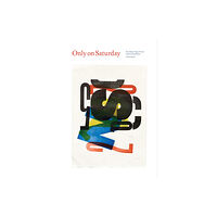 Letterform Archive Only on Saturday: The Wood Type Prints of Jack Stauffacher (inbunden, eng)