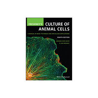 John Wiley And Sons Ltd Freshney's Culture of Animal Cells (inbunden, eng)