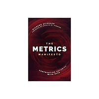 John Wiley & Sons Inc The Metrics Manifesto (inbunden, eng)