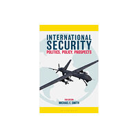 Bloomsbury Publishing PLC International Security (häftad, eng)