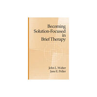 Taylor & francis ltd Becoming Solution-Focused In Brief Therapy (häftad, eng)