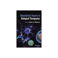 John Wiley & Sons Inc Bioanalytical Aspects in Biological Therapeutics (inbunden, eng)