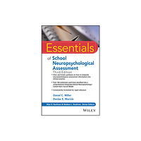 John Wiley & Sons Inc Essentials of School Neuropsychological Assessment (häftad, eng)