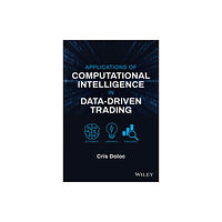 John Wiley & Sons Inc Applications of Computational Intelligence in Data-Driven Trading (inbunden, eng)