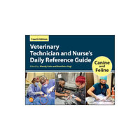 John Wiley And Sons Ltd Veterinary Technician and Nurse's Daily Reference Guide (häftad, eng)