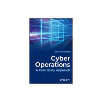 John Wiley & Sons Inc Cyber Operations (inbunden, eng)