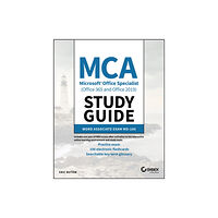 John Wiley & Sons Inc MCA Microsoft Office Specialist (Office 365 and Office 2019) Study Guide (häftad, eng)