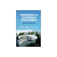 John Wiley & Sons Inc Engineering for Sustainable Development (inbunden, eng)