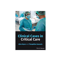 John Wiley And Sons Ltd Clinical Cases in Critical Care (häftad, eng)