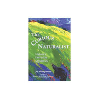 Rowman & littlefield The Curious Naturalist (häftad, eng)