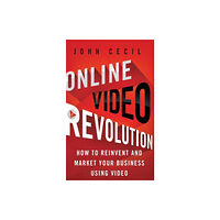 Palgrave macmillan Online Video Revolution (inbunden, eng)