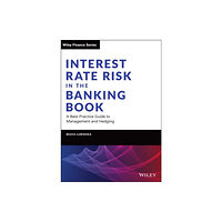 John Wiley & Sons Inc Interest Rate Risk in the Banking Book (inbunden, eng)