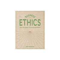 Bloomsbury Publishing PLC Business Ethics (häftad, eng)