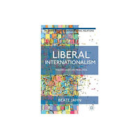 Palgrave macmillan Liberal Internationalism (häftad, eng)