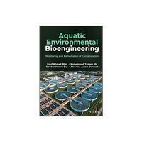 John Wiley & Sons Inc Aquatic Environmental Bioengineering (inbunden, eng)