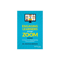 John Wiley & Sons Inc Engaging Learners through Zoom (häftad, eng)