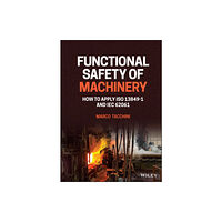 John Wiley & Sons Inc Functional Safety of Machinery (inbunden, eng)