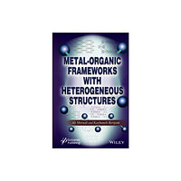 John Wiley & Sons Inc Metal-Organic Frameworks with Heterogeneous Structures (inbunden, eng)