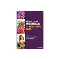 John Wiley & Sons Inc Molecular Mechanisms of Functional Food (inbunden, eng)