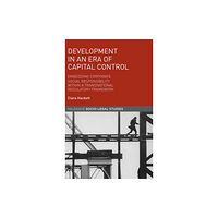 Palgrave macmillan Development in an Era of Capital Control (inbunden, eng)