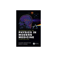 Taylor & francis ltd Introduction to Physics in Modern Medicine (häftad, eng)