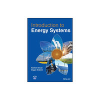 John Wiley & Sons Inc Introduction to Energy Systems (inbunden, eng)