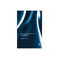 Taylor & francis ltd Technical Foundations of Neurofeedback (häftad, eng)
