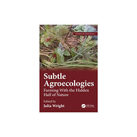 Taylor & francis ltd Subtle Agroecologies (inbunden, eng)