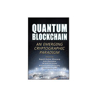 John Wiley & Sons Inc Quantum Blockchain (inbunden, eng)