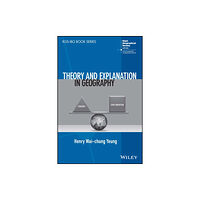 John Wiley & Sons Inc Theory and Explanation in Geography (häftad, eng)