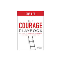 John Wiley & Sons Inc The Courage Playbook (inbunden, eng)