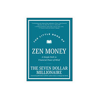 John Wiley & Sons Inc The Little Book of Zen Money (inbunden, eng)