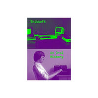 Read-Only Memory Britsoft: An Oral History (inbunden, eng)
