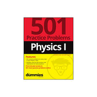 John Wiley & Sons Inc Physics I: 501 Practice Problems For Dummies (+ Free Online Practice) (häftad, eng)