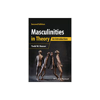 John Wiley And Sons Ltd Masculinities in Theory (häftad, eng)