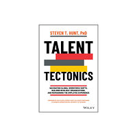 John Wiley & Sons Inc Talent Tectonics (inbunden, eng)