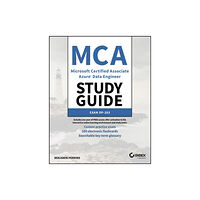 John Wiley & Sons Inc MCA Microsoft Certified Associate Azure Data Engineer Study Guide (häftad, eng)